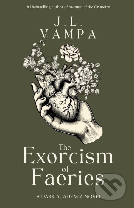 The Exorcism of Faeries (A Dark Academia Romance)