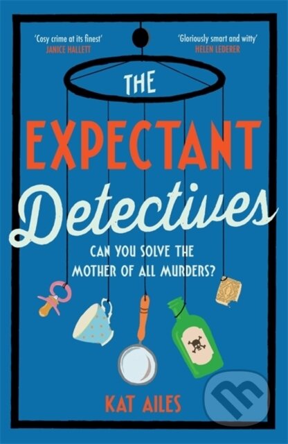 The Expectant Detectives ('Cosy crime at its finest!'