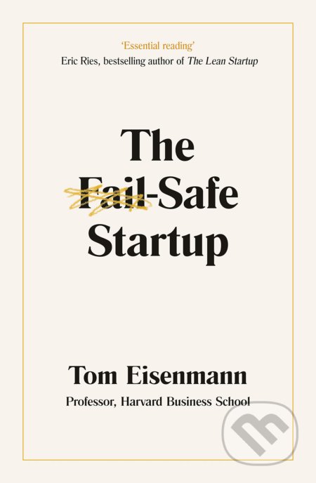 The Fail-Safe Startup