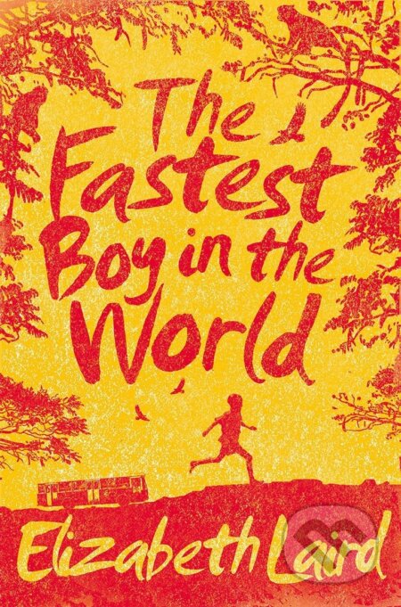 The Fastest Boy in the World