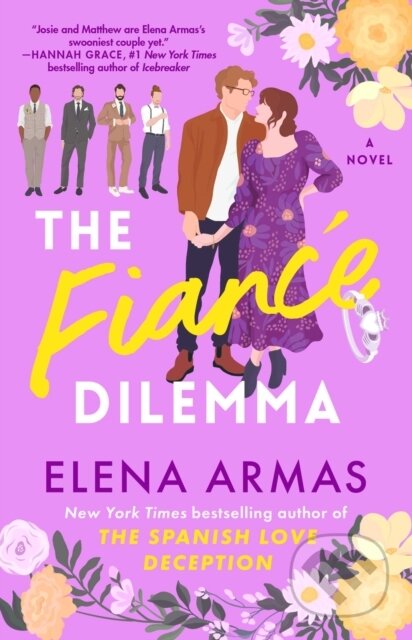 The Fiance Dilemma (A Novel)