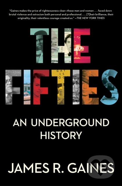 The Fifties (An Underground History)