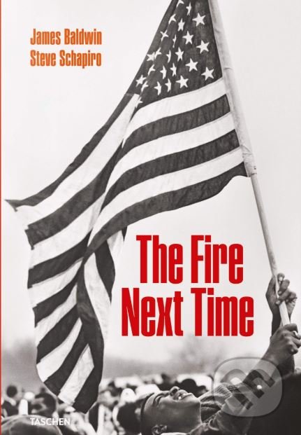 The Fire Next Time