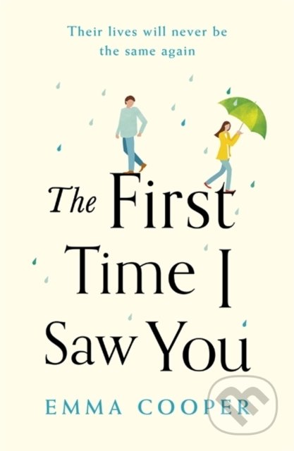 The First Time I Saw You