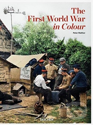 The First World War in Colour