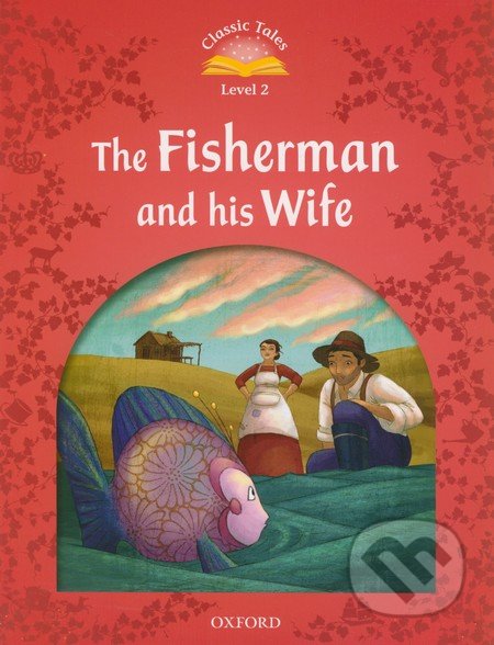 The Fisherman and His Wife (Level 2)