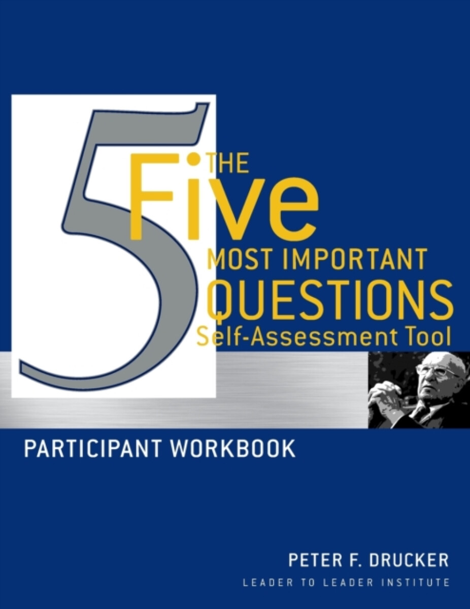 The Five Most Important Questions Self Assessment Tool