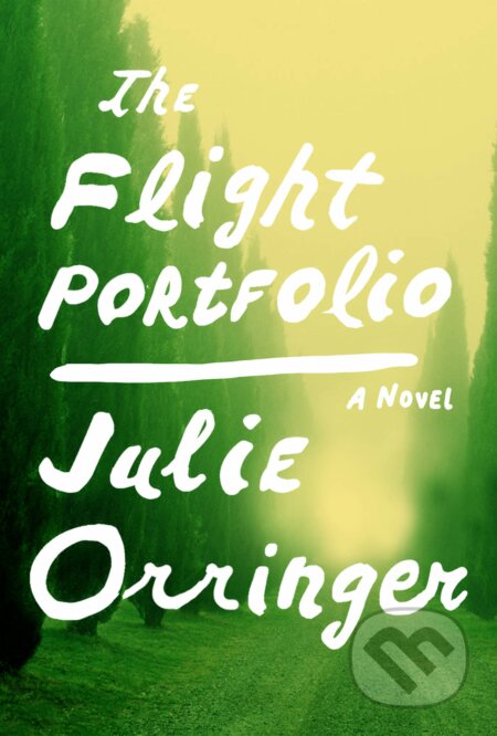 The Flight Portfolio (A novel)