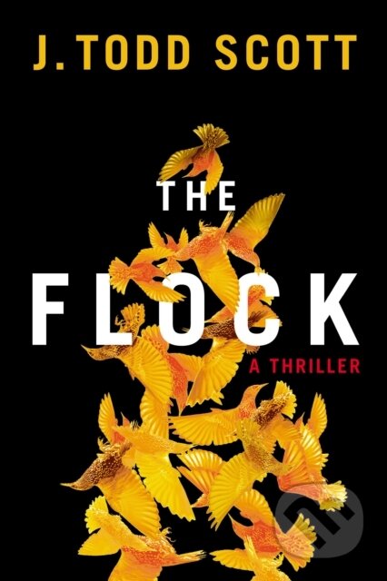 The Flock (A Thriller)