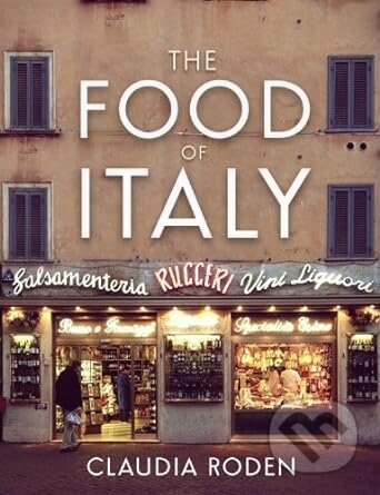 The Food Of Italy