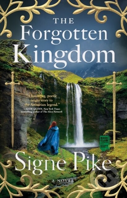The Forgotten Kingdom (A Novel)