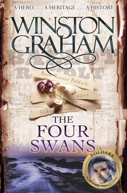 The Four Swans (A Novel of Cornwall 1795-1797)