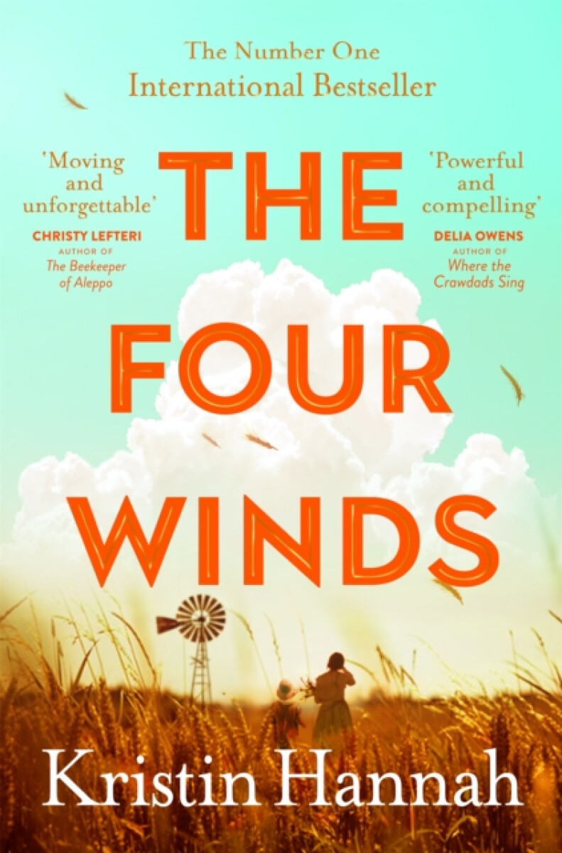 The Four Winds - Kristin Hannahová