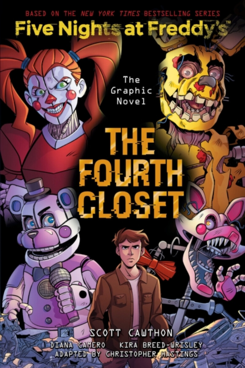 The Fourth Closet (Five Nights at Freddy´s Graphic Novel 3) - Scott Cawthon