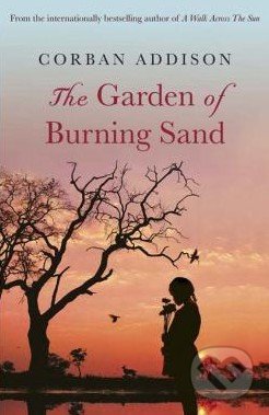 The Garden of Burning Sand