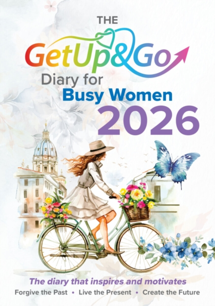 The Get Up and Go Diary for Busy Women 2026