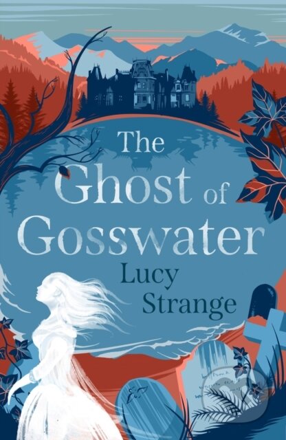 The Ghost of Gosswater