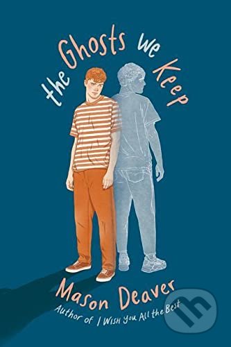 The Ghosts We Keep