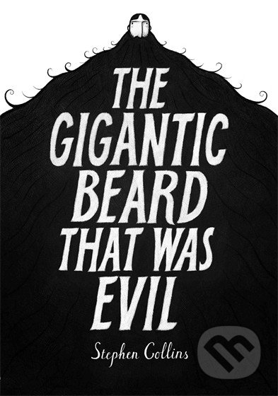 The Gigantic Beard that was Evil