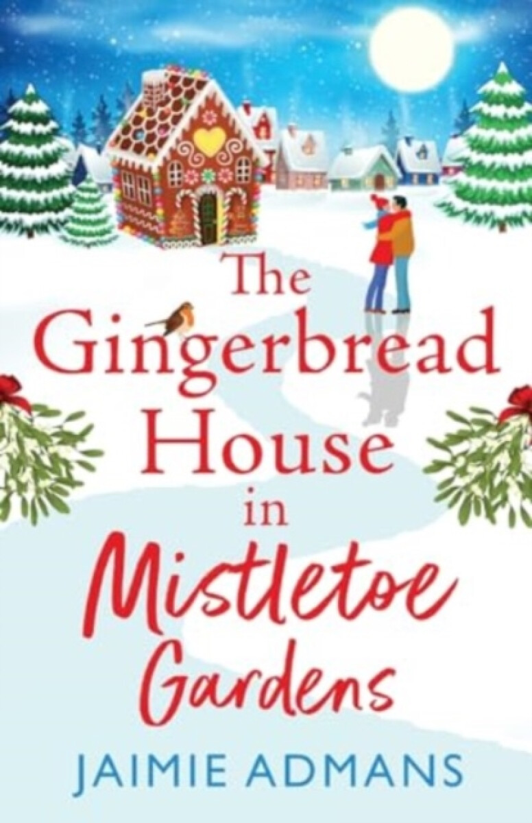 The Gingerbread House in Mistletoe Gardens