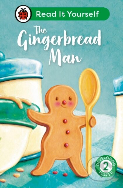 The Gingerbread Man: Read It Yourself