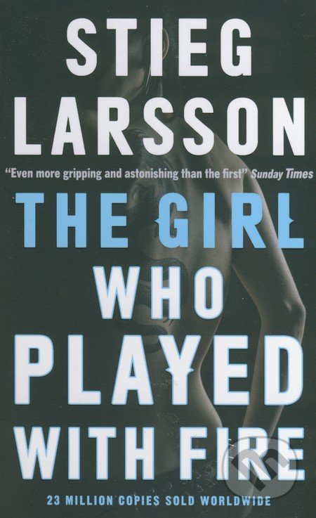 The Girl Who Played with Fire