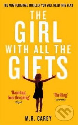 The Girl with all the Gifts