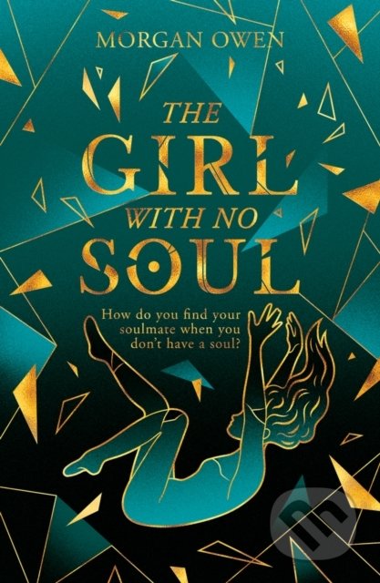 The Girl With No Soul