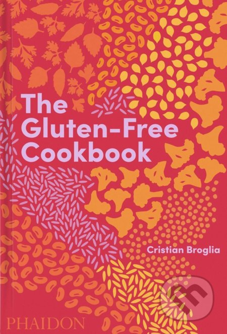 The Gluten-Free Cookbook