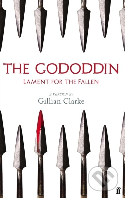 The Gododdin (Lament for the Fallen)
