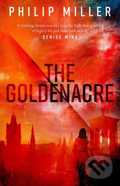 The Goldenacre (A Shona Sandison Mystery)