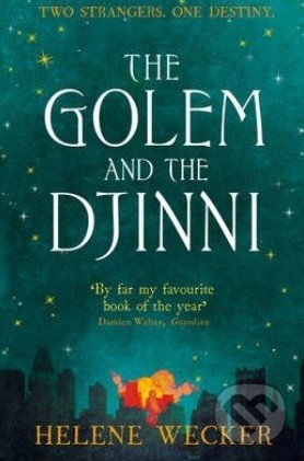 The Golem and the Djinni