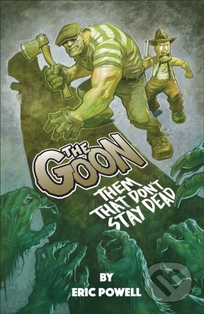 The Goon: Them That Don't Stay Dead