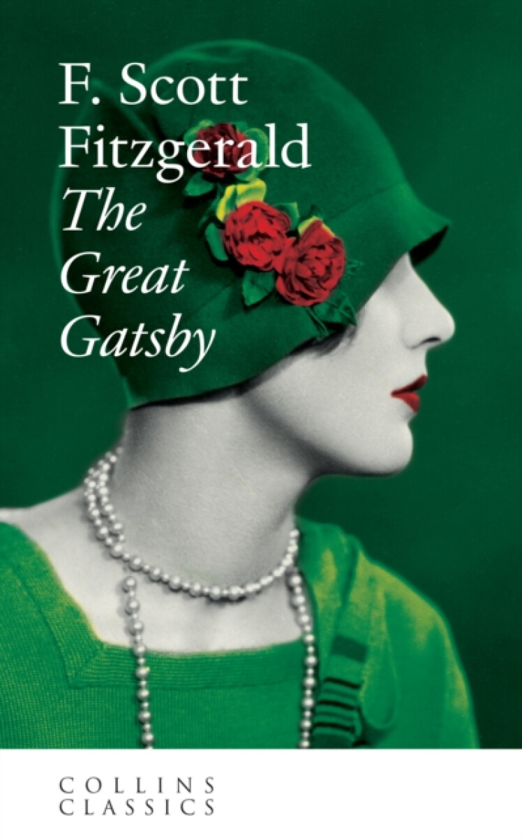 The Great Gatsby - F. Scott Fitzgerald