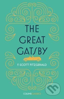 The Great Gatsby - Francis Scott Fitzgerald