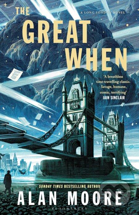 The Great When (A Long London Novel)