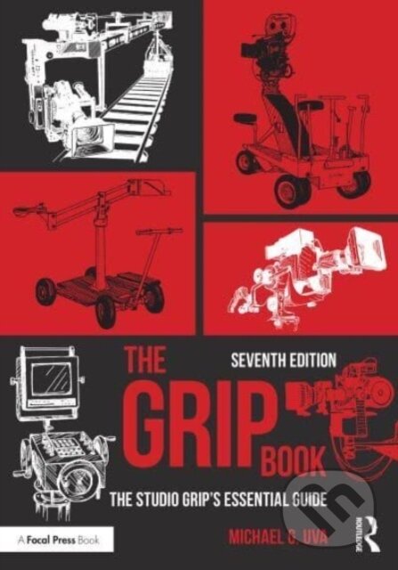 The Grip Book (The Studio Grip’s Essential Guide)
