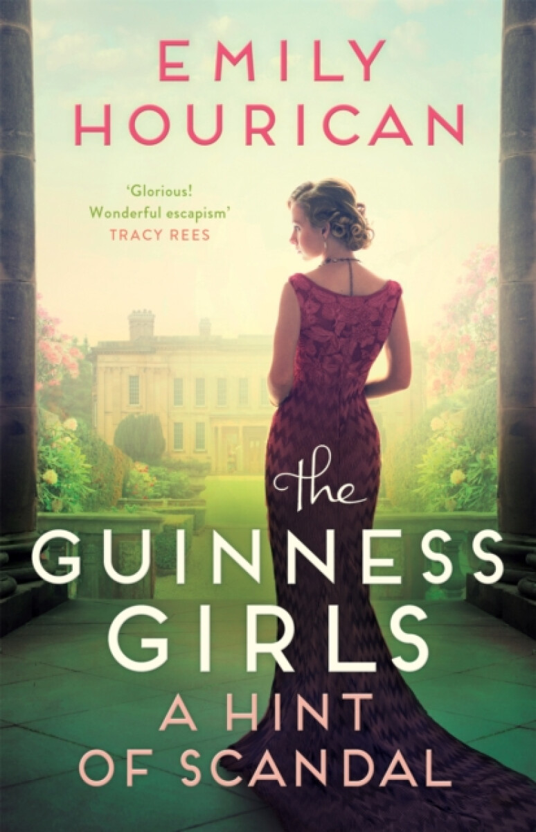 The Guinness Girls â€“ A Hint of Scandal