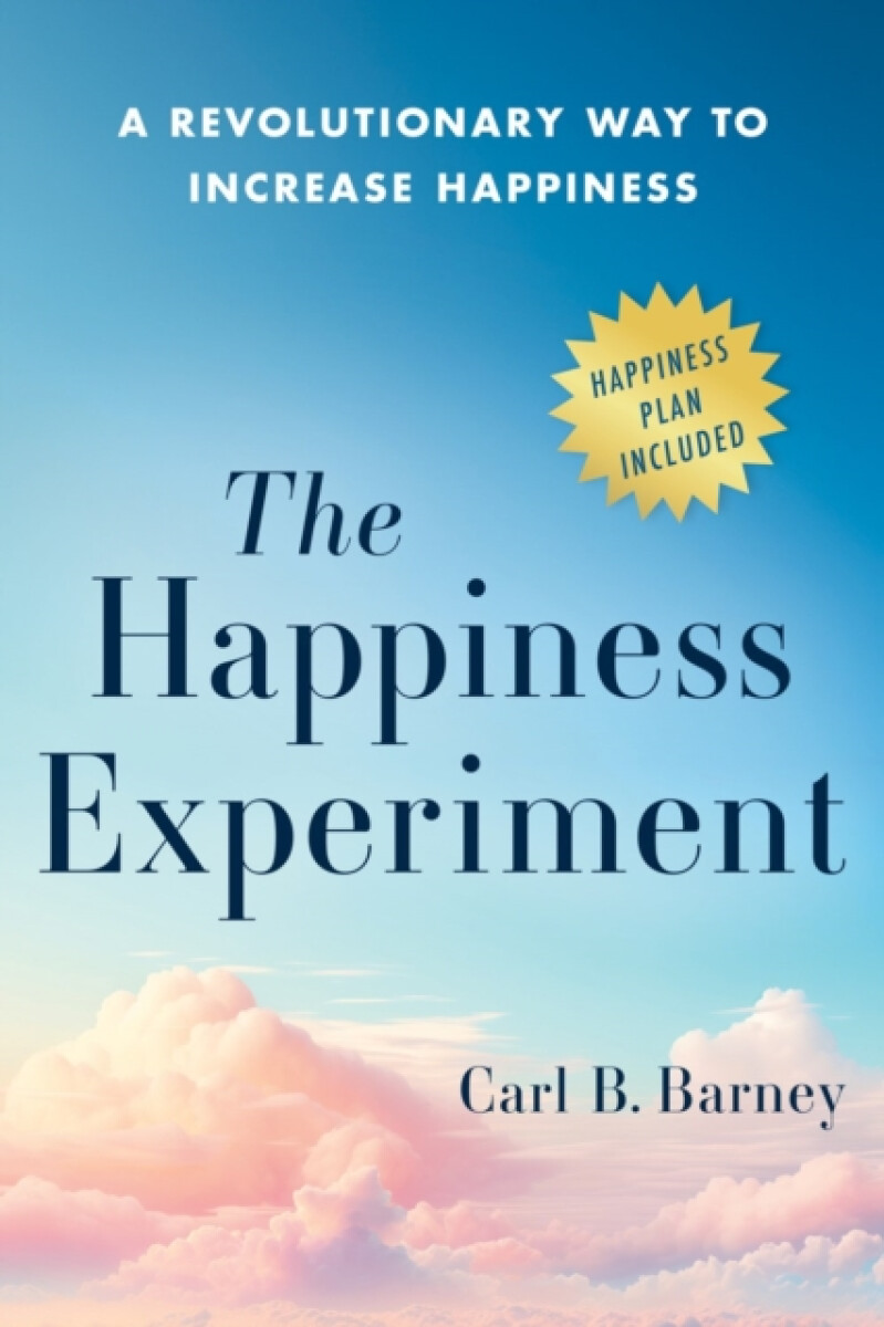 The Happiness Experiment