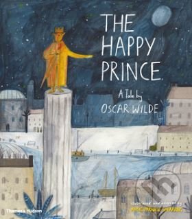 The Happy Prince (A Tale by Oscar Wilde)