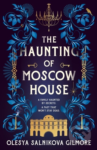 The Haunting of Moscow House