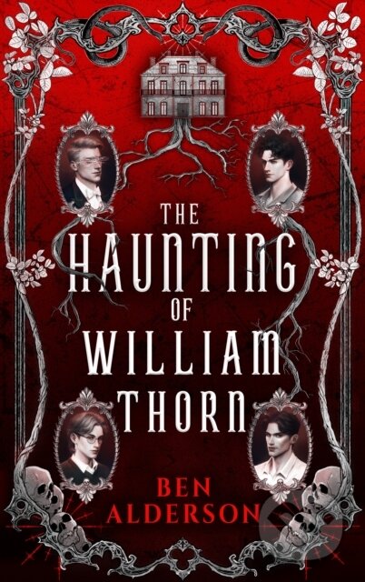 The Haunting of William Thorn
