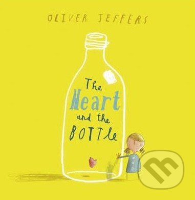 The Heart and the Bottle