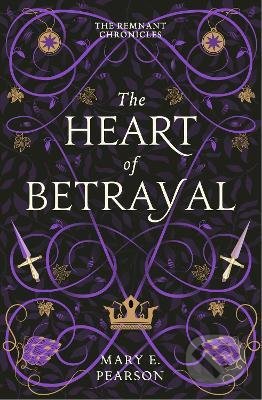The Heart of Betrayal