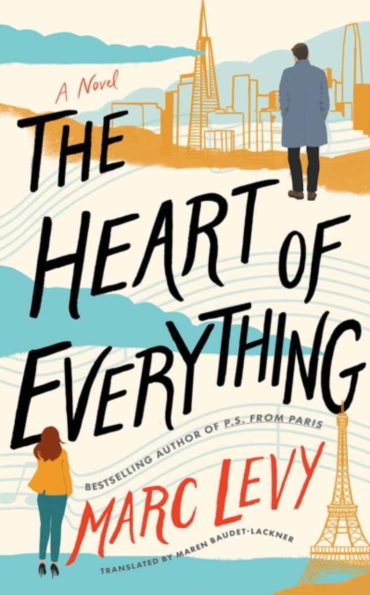 The Heart of Everything - Marc Levy