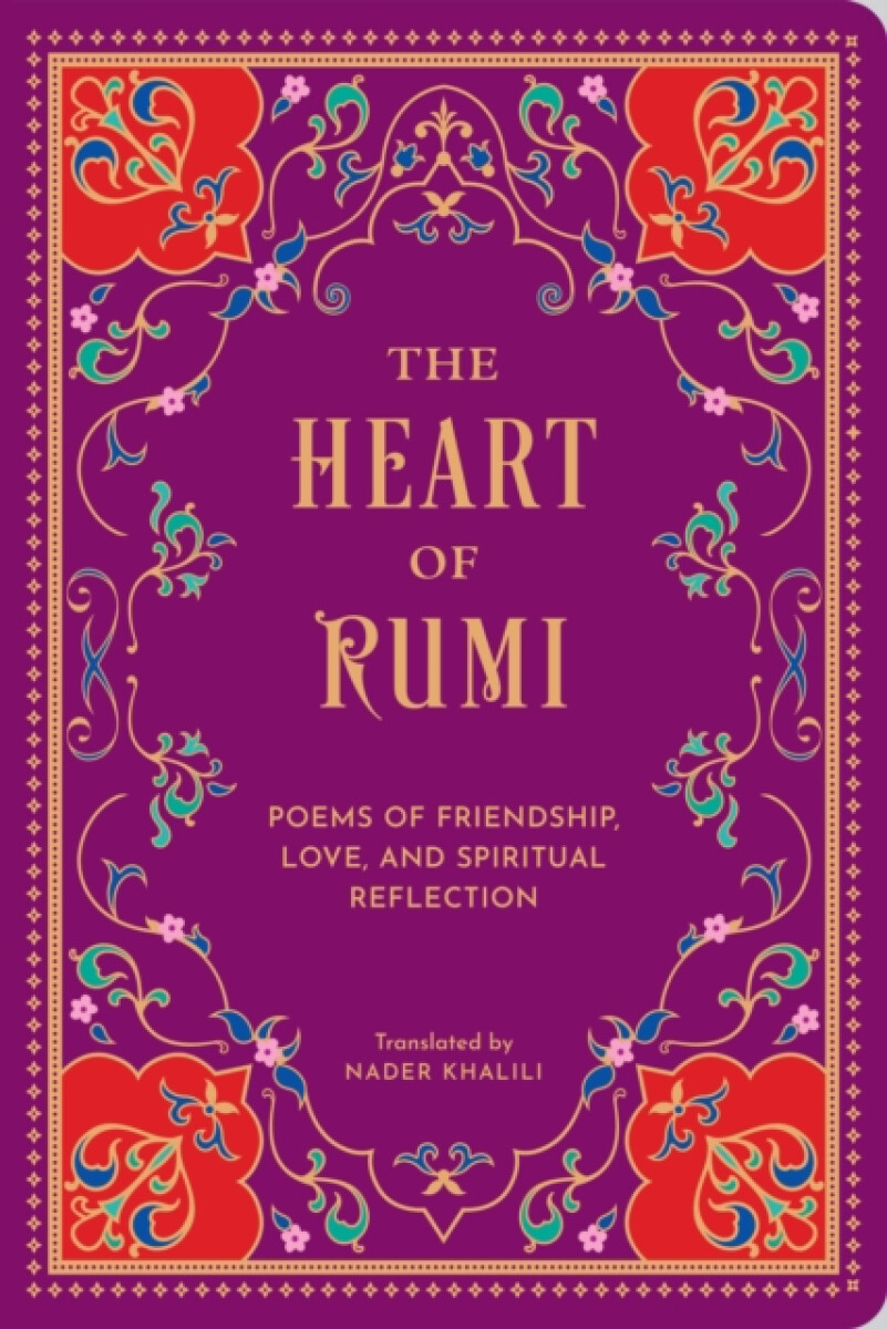 The Heart of Rumi