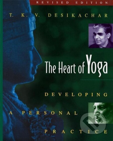 The Heart of Yoga