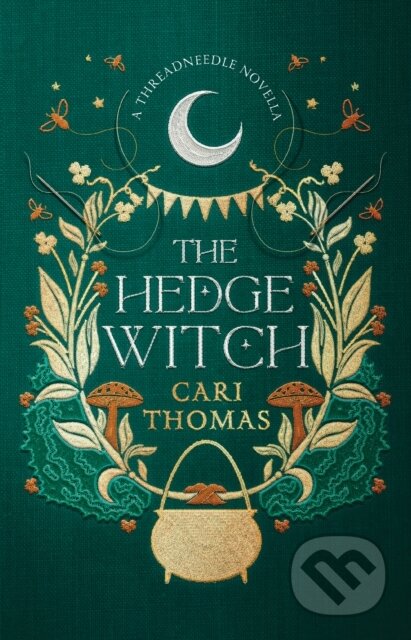 The Hedge Witch (A Threadneedle Novella)