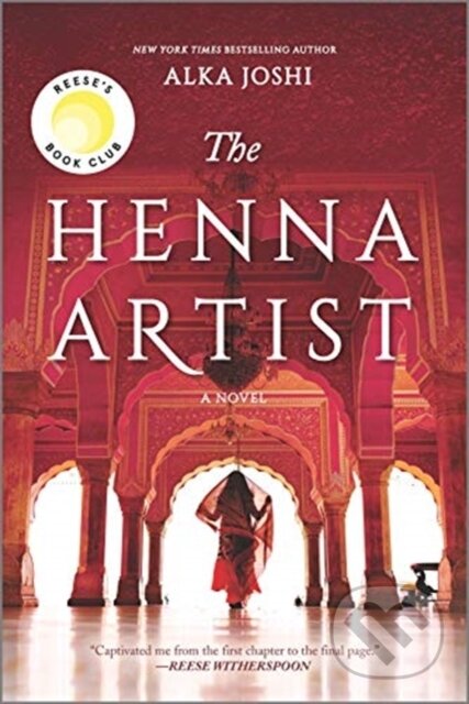 The Henna Artist (A Reese's Book Club Pick)