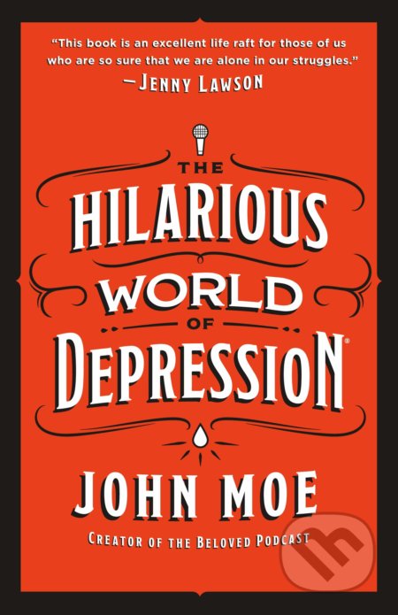 The Hilarious World of Depression